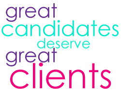 Great candidates deserve great clients
